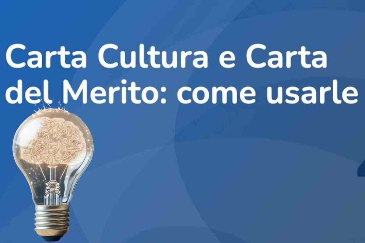La scritta carta del merito e carta cultura: come usarle e una lampadina geniale